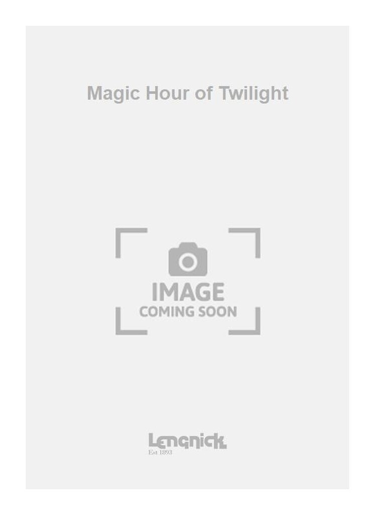 Magic Hour of Twilight